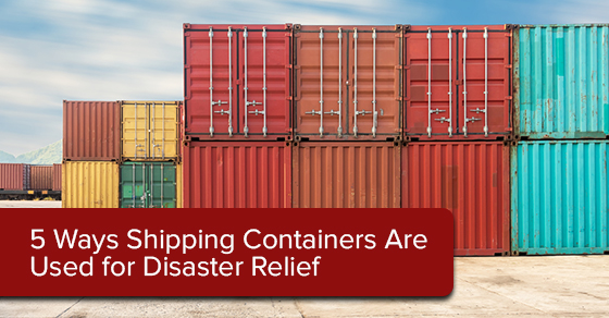 https://www.sigmacontainer.ca/wp-content/uploads/2023/03/5-Ways-Shipping-Containers-Are-Used-for-Disaster-Relief.png
